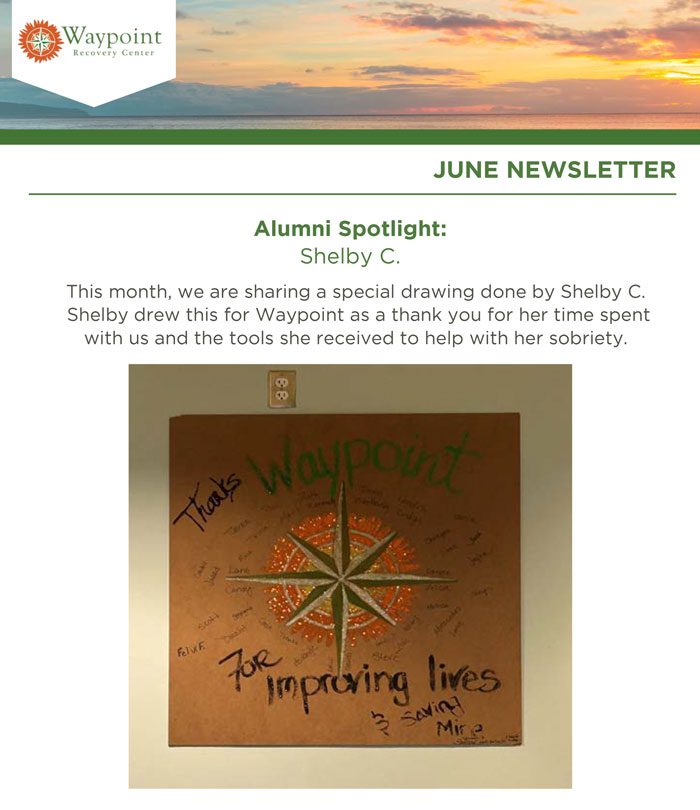 Waypoint Recovery Center June 2025 Newsletter
