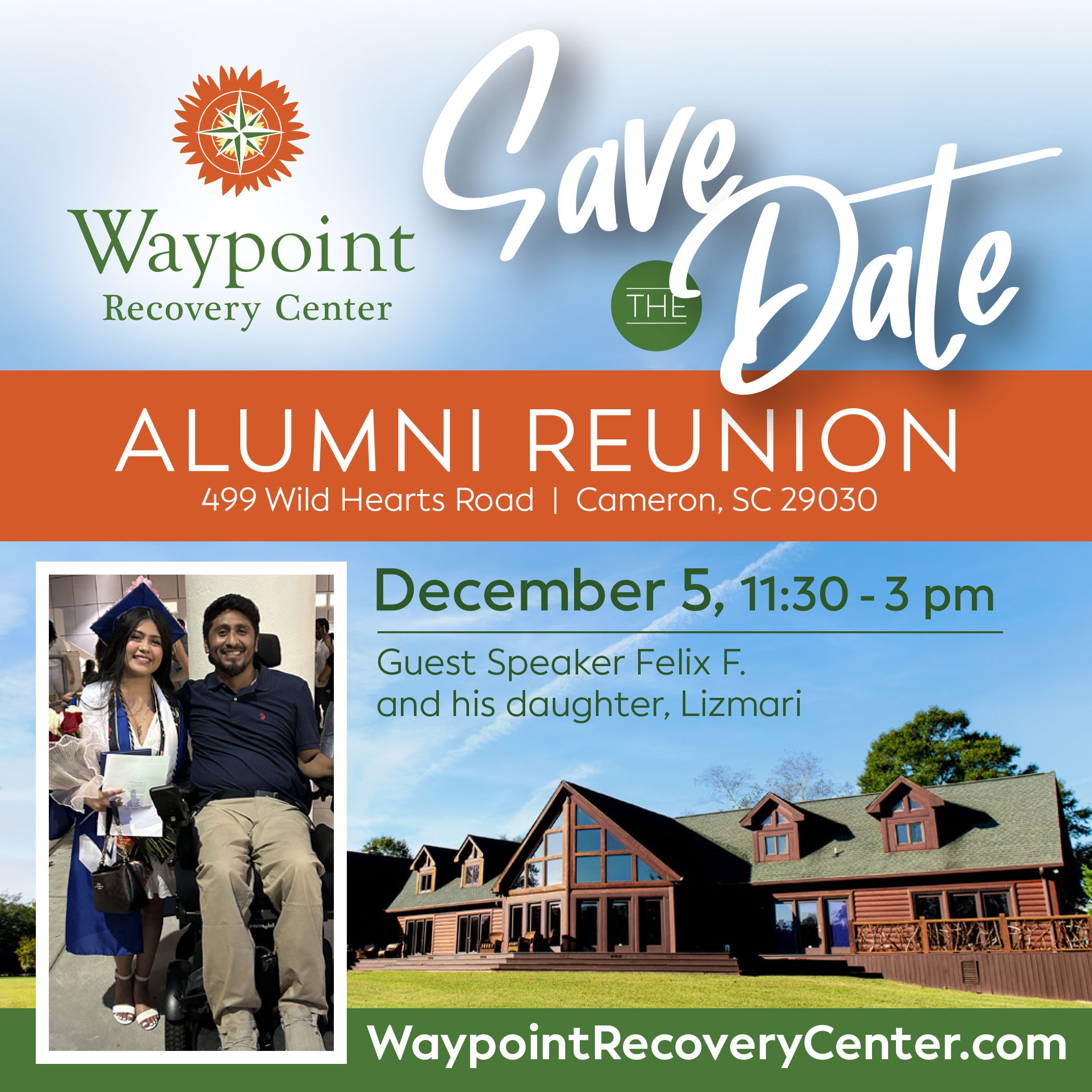 Save the date flyer for Waypoint Recovery Center Alumni Reunion on Dec 5, 11:30 am-3 pm, featuring guest speaker Felix F. and his daughter. Includes their photo and an image of the center building.